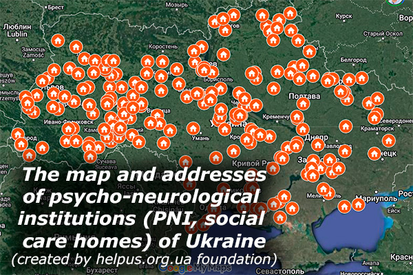 The map and addresses of psycho-neurological institutions (PNI, social care homes) of Ukraine